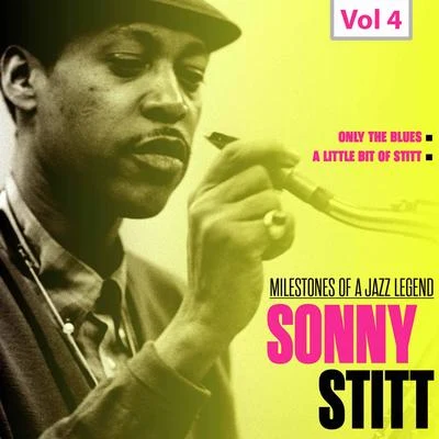 Oscar PetersonMilestones of a Jazz Legend - Sonny Stitt, Vol. 4