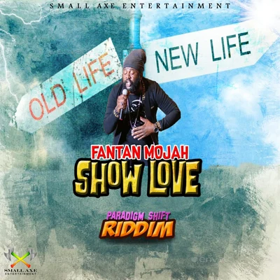 Fantan MojahShow Love