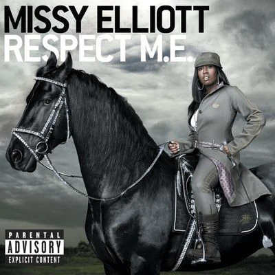 Missy ElliottRespect M.E.