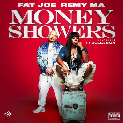 Fat JoeMoney Showers (feat. Ty Dolla $ign)