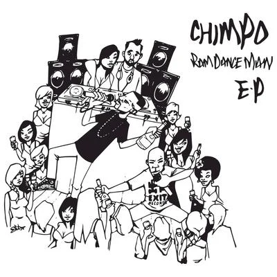 ChimpoChunkyRam Dance Man EP