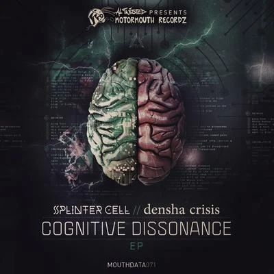 Splinter CellDensha CrisisCognitive Dissonance EP