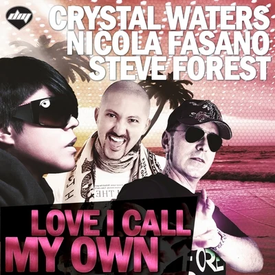 Nicola Fasano/FrankO MoiraghiLove I Call My Own