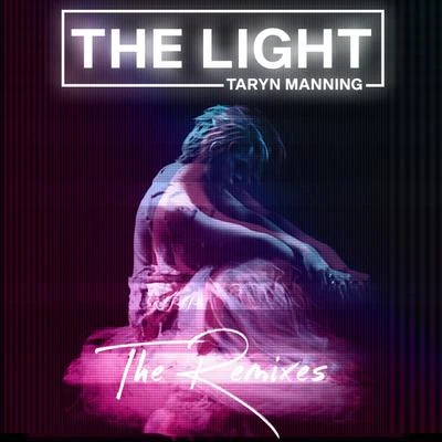 Taryn ManningThe Light (Remixes)