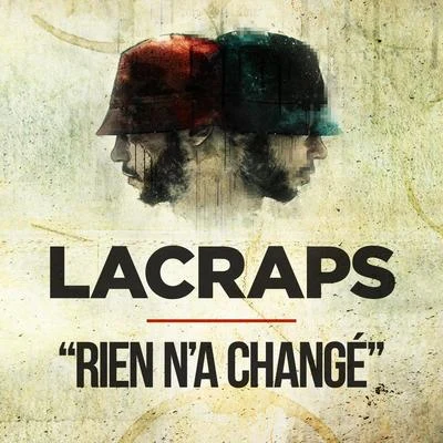 Lacraps/Mani DeïzRien na changé