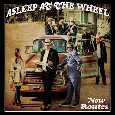 Asleep At The WheelWillie Got There First (feat. Seth and Scott Avett)