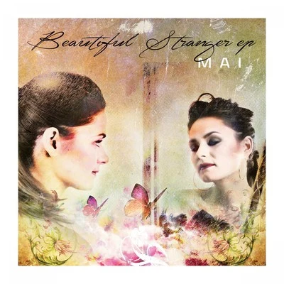 maiBeautiful Stranger EP