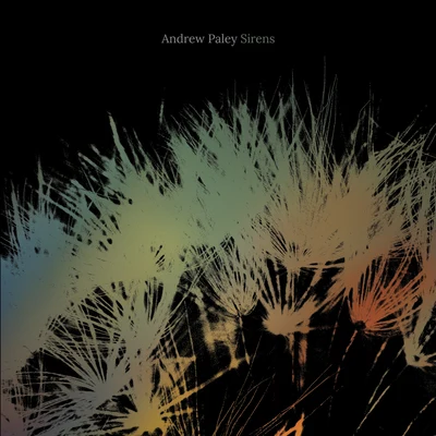 Andrew PaleySirens