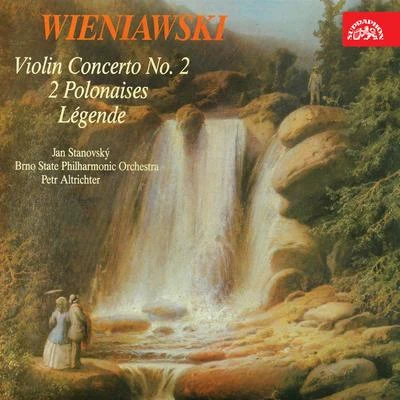 Petr Altrichter/Schoenberg Chamber Orchestra/Richard Samek/Dagmar PeckováWieniawski: Violin Concerto No 2, 2, Polonaises, Légende