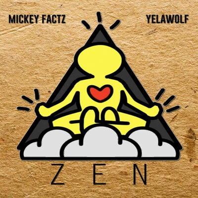 Mickey FactzZen (feat. Yelawolf) - Single