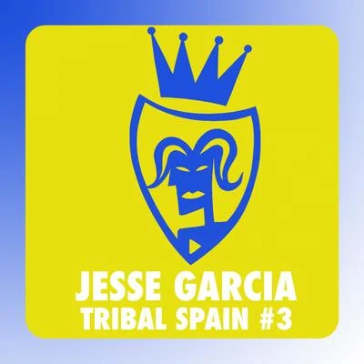 Jesse Garcia/Nick & Danny Chatelaintribal Spain, Vol. 3