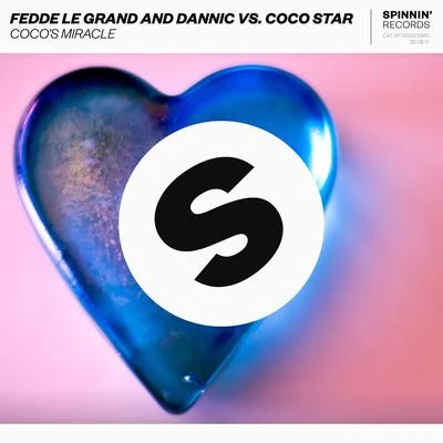 Fedde Le GrandCocos Miracle (Club Radio Mix)