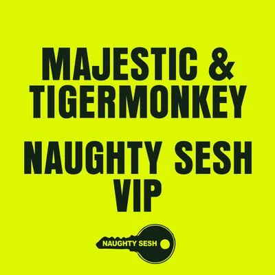 MajesticNaughty Sesh (VIP)