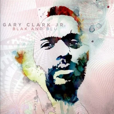 Gary Clark Jr.ZZ WardBlak and Blu