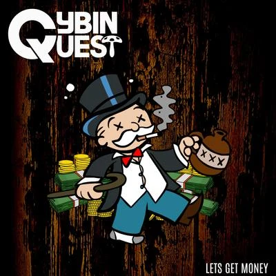 Cybin QuestLets Get Money