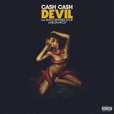 Cash Cash/Fitz And The TantrumsDevil