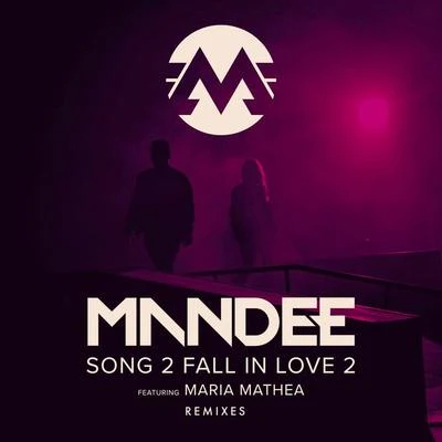 MandeeOrry JacksonDee PushSong 2 Fall In Love 2 (Remixes)