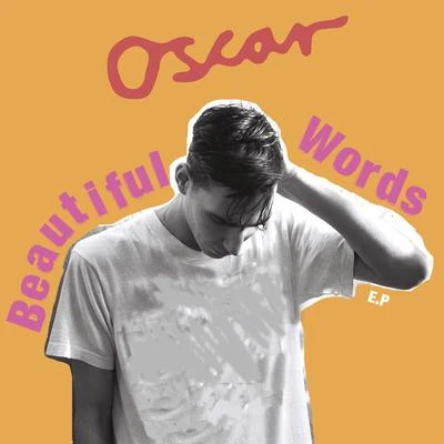 oscarDa TweekazBeautiful Words