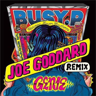 Busy PGenie (feat. Mayer Hawthorne) [Joe Goddard Remix]