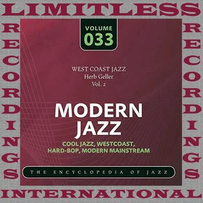 Herb GellerWest Coast Jazz, Vol. 2 (HQ Remastered Version)