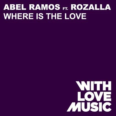 RozallaWhere Is The Love (feat. Rozalla)