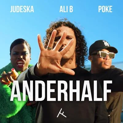 Poke/F1rstman/Hef/PyramidsAnderhalf (feat. Poke & Judeska)