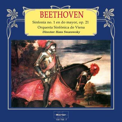 Grosses SymphonieorchestraHans SwarowskyBeethoven: Sinfonía No. 1 in C Major, Op. 21