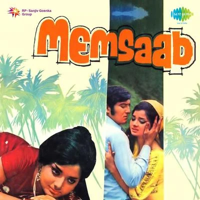 Manna Dey/Suresh kumar/Preeti SagarMemsaab