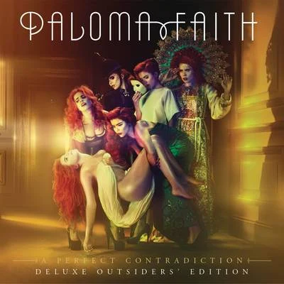 Paloma FaithA Perfect Contradiction Outsiders Edition (Deluxe)