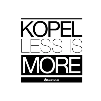 KopelLess Is More