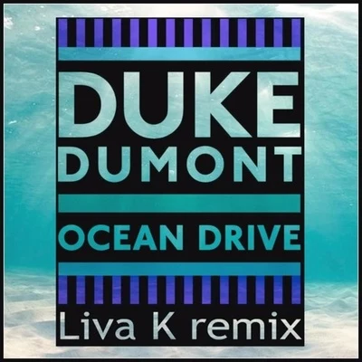 Duke DumontOcean Drive