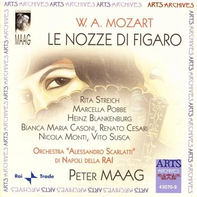 Rita StreichWolfgang Amadeus Mozart: Le Nozze Di Figaro