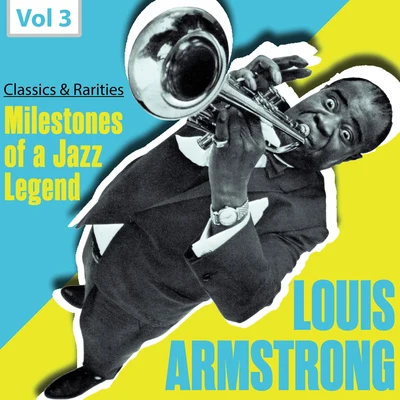 Arvell ShawMilestones of a Jazz Legend: Louis Armstrong, Vol. 3