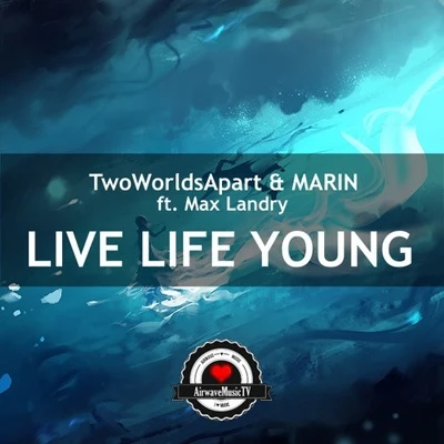 TwoWorldsApartCHECLive Life Young