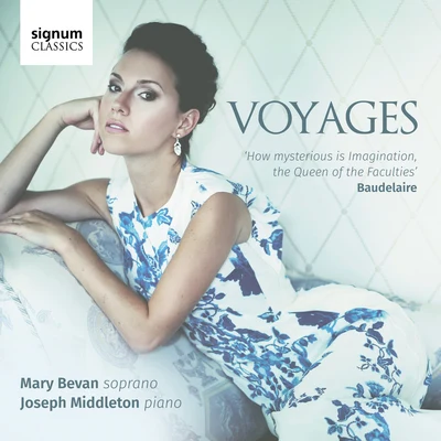 Jennifer Johnston/Nicky Spence/Thomas Gould/Mary Bevan/William Vann/Johnny HerfordVoyages