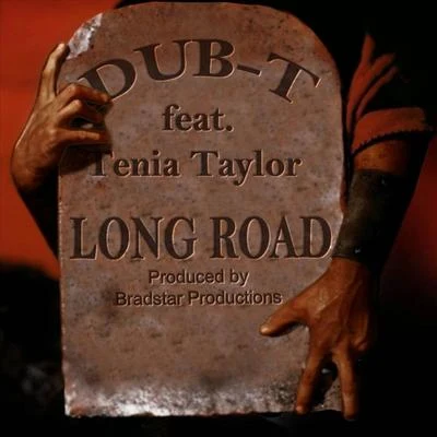 Dub-TLong Road (feat. Tenia Taylor)