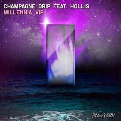 Champagne DripMillenna (VIP)