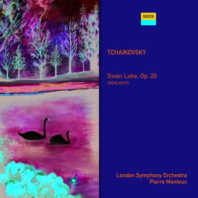 Pierre MonteuxTchaikovsky: Swan Lake