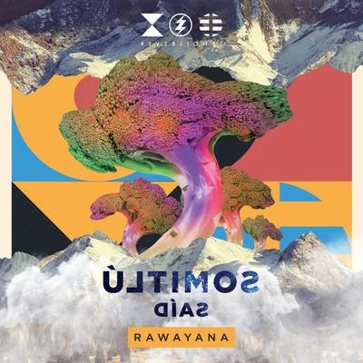 Rawayana/Macaco/Sie7e/Quique Neira/The IslanautsÚltimos Días