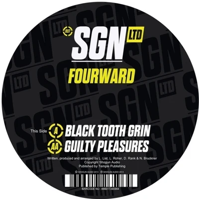 FourwardBlack Tooth GrinGuilty Pleasures