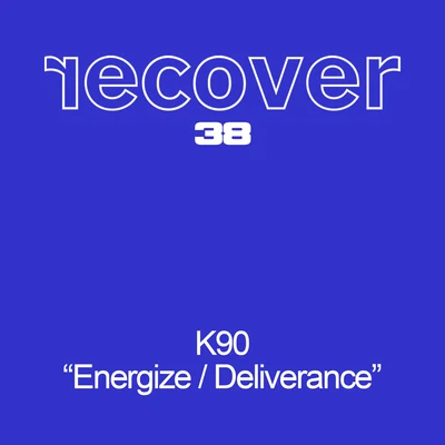 K90EnergizeDeliverance