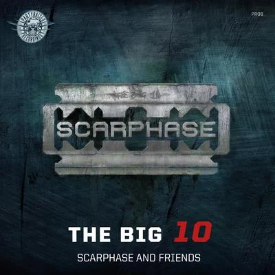 ScarphaseN-VitralBombsquadThe Big 10 E.P.