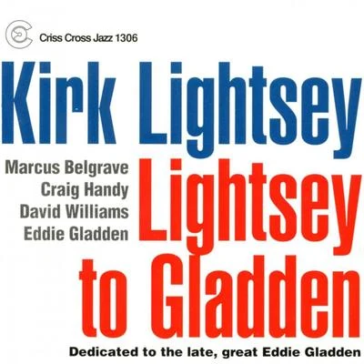 Kirk LightseyCraig HandyDavid WilliamsMarcus BelgraveEddie GladdenLightsey To Gladden