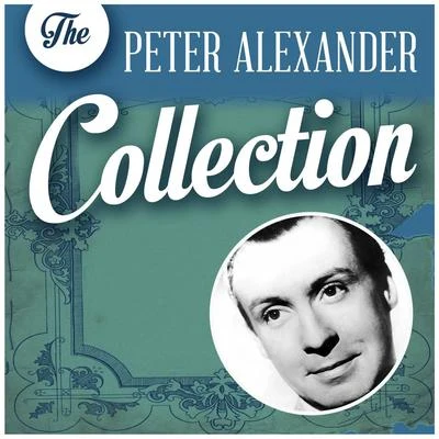 Peter AlexanderThe Peter Alexander Collection