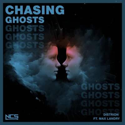 DistrionChasing Ghosts