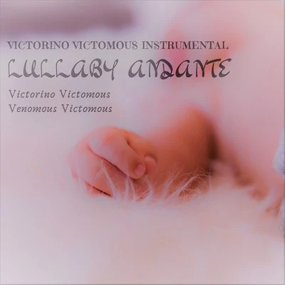 Victorino Victomous InstrumentalLullaby Andante