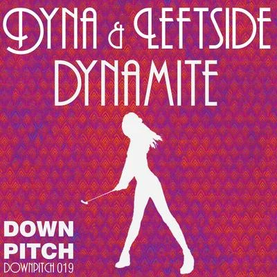 DynaDynamite - Single