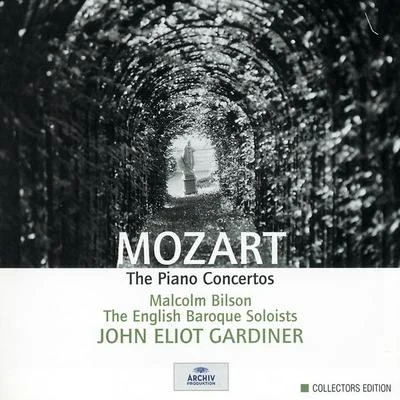 Malcolm BilsonJohn Eliot GardinerEnglish Baroque SoloistsMozart, W.A.: The Piano Concertos