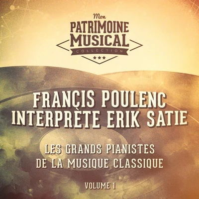 Francis PoulencChamber Choir HymniaFlemming WindekildeLes grands pianistes de la musique classique : francis poulenc interprète erik satie