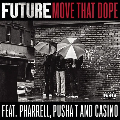 FutureMove That Dope